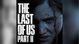 Original PS4 digital download game for 8-days RENT The Last of Us Part II - Virtual Blue Store